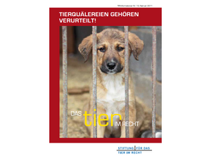 Tierquälereien gehören verurteilt! (TIR-Flyer Nr. 13)