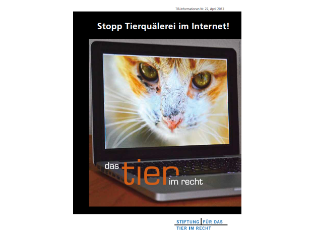 Stopp Tierquälerei im Internet! (TIR-Flyer Nr. 22)