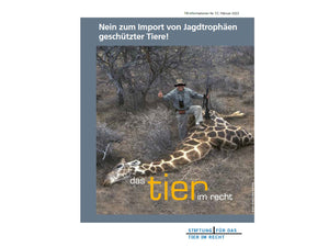 Nein zum Import von Jagdtrophäen geschützter Tiere! (TIR-Flyer Nr. 57)